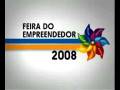 videos de Chamada FEIRA EMPREENDEDOR
