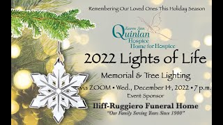 2022 Karen Ann Quinlan Hospice Lights of Life Memorial and Tree Lighting