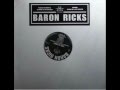 Baron Ricks - Rags To Riches (Feat. Cypress Hill & Self Scientific) (1998)