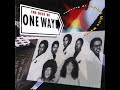 If You Play Your Cards Right-One Way If You Play Your Cards Right-One Way