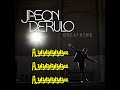 Jason Derulo – Breathing Lyrics