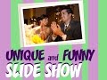 Totally UNIQUE and FUNNY wedding slideshow