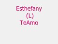Esthefany Tii Amo