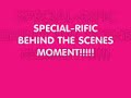 Special-rific Behind-the-Scenes of HOUSE WARS!!!