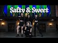Aespa(에스파) - Salty & Sweet Dance Cover | INK Dance