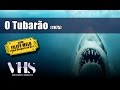 ver trabalho O Tubarão