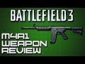 Battlefield 3 Weapon Review: M4A1