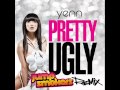 Yenn Pretty Ugly Video and Lyrics