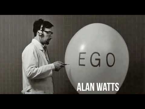 Alan Watts Audio: Ego Is Nothing More Than Focused Conscious Attention
