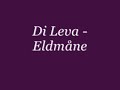 Di Leva - Eldmåne