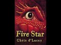  Chris D'Lacey Fire Star