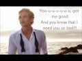 Cody Simpson - Got Me Good (Lyrics on screen)