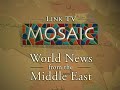 Mosaic: World News From The Middle East - June 22, 2007 Mosaic: World News From The Middle East - June 22, 2007