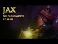 League of Legends - Jax Champion Spotlight