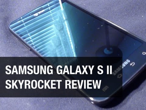 Samsung Galaxy S II Skyrocket Review