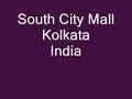 South City Mall, Kolkata ,India