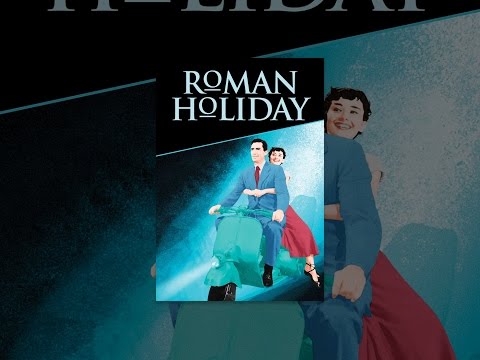 Roman Holiday