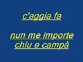 senzè e te nu pozz sta pkè nu m\ senzè e te nu pozz sta pkè nu m\