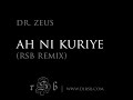 Ah Ni Kuria - Remix