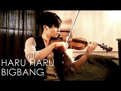 Haru Haru 하루하루 Violin Cover - BIGBANG 빅뱅 - D. Jang Haru Haru 하루하루 Violin Cover - BIGBANG 빅뱅 - D. Jang