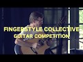 FINGERSTYLE COLLECTIVE COMPETITION (LIVE & ONLINE)