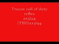 call of duty reflex supersalto y municion infinita