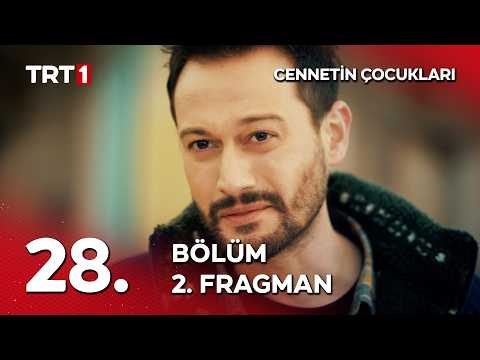 Cennetin Çocukları 28. Bölüm 2. Fragmanı                                                                                                                                                                                                                  