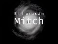 el huracán mitch: una nueva conciencia
