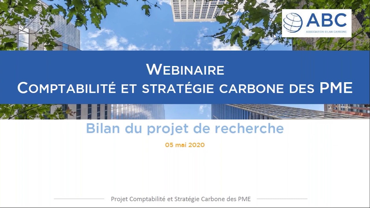 Webinaire | Bilan du projet de recherche "Comptabilité et Stratégie Carbone des PME"