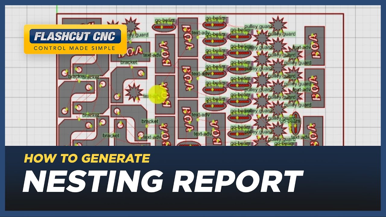 How to Generate a Nesting Report  - FlashCut CAD/CAM/CNC Software