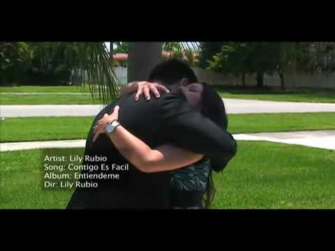 Lily Rubio - Contigo es Facil - Video Oficial