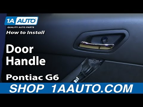 How To Install Replace Rear Inside Door Handle 2005-10 Pontiac G6