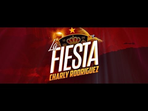 La fiesta (Version La Roja) Charly Rodriguez