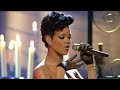 Rihanna - Take A Bow (LIVE)
