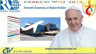 Pope Francis in Poland: Farewell Ceremony