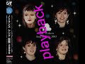 the nolans playback part 2 rare japan only song from 1991 from the album of the same name, enjoy this great group.
http://www.thenolansisters.com/