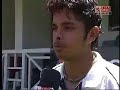 Sreesanth Interview After - India vs SA 1st Test Sreesanth Interview After - India vs SA 1st Test