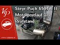 Steyr Puch 650 TR Engine Test