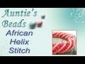 Karla Kam - African Helix Stitch