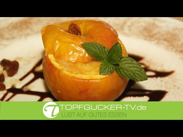 Bratapfel mit Marzipan-Rosinen-Mandelfüllung | Topfgucker-TV