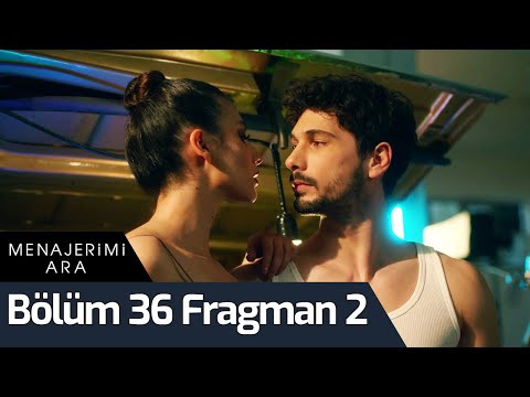 Menajerimi Ara 36. Bölüm 2. Fragmanı                                                                                                                                                                                                                      