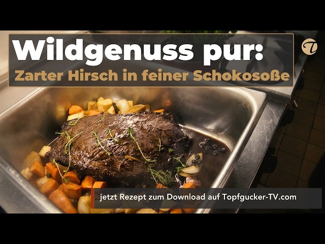 Marinierter Hirschbraten in Wacholder-Rotweinsoße | Wildrezept | Topfgucker-TV Marinierter Hirschbraten in Wacholder-Rotweinsoße | Wildrezept | Topfgucker-TV