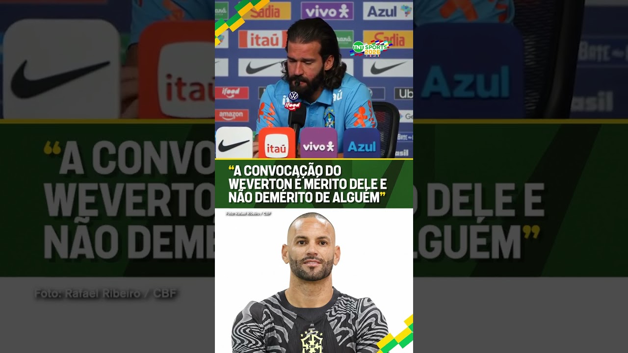 ALISSON SAIU EM DEFESA DA CONVOCAÇÃO DO GOLEIRO WEVERTON! #shorts