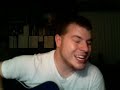 Cliff playing a cover of Daughters by John Mayer