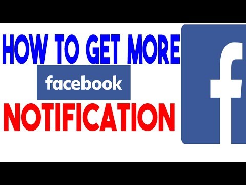 how to get more notifications