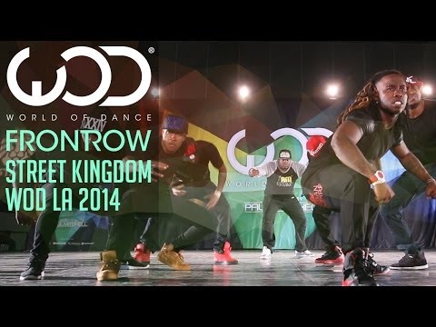 Street Kingdom | FRONTROW | World of Dance #WODLA '14