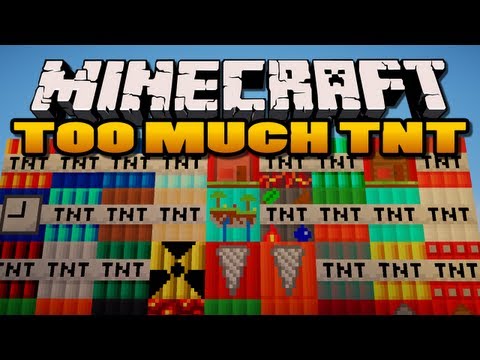 Minecraft - The Too Much TNT Mod adds 35 new different kinds of TNT Into Minecraft :D Feel free to SUBSCRIBE :D » Get cheap games! http://goo.gl/k4Eafz Link to Mod: http...