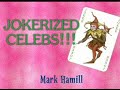 Jokerized Celebs - MARK HAMILL (Classic version of jokerization)