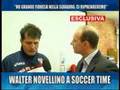 WALTER NOVELLINO E GIANLUCA MEOLA A SOCCER TIME