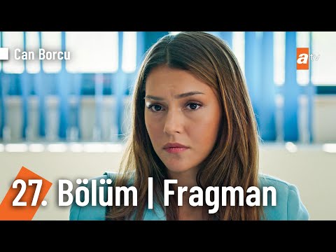 Can Borcu 27. Bölüm Fragmanı                                                                                                                                                                                                                              